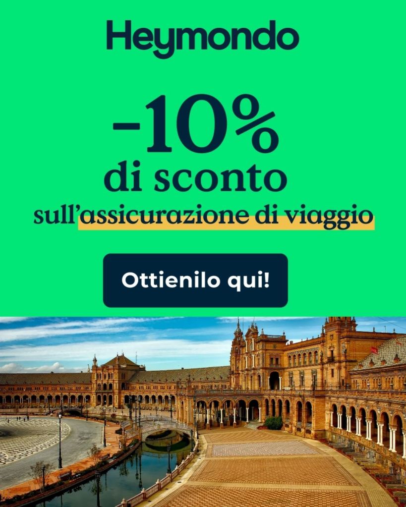 Assicurazione di viaggio - Heymondo - Siviglia - Spagna